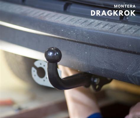 Montera dragkrok i efterhand